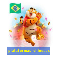 plataformas chinesas de apostas